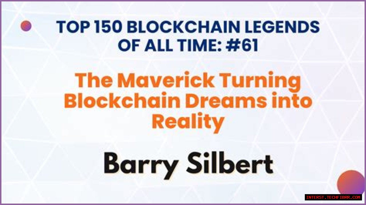 Unveiling The Blockchain Frontier With Barry Silbert